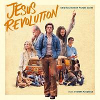 Jesus Revolution Soundtrack (by Brent McCorkle)