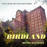 Birdland Soundtrack (by Dennis McCarthy)