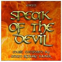 Speak of the Devil Soundtrack (by Adam Richard Tucker)