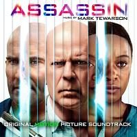 Assassin Soundtrack (by Mark Tewarson)