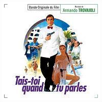 Tais-Toi Quand Tu Parles Soundtrack (by Armando Trovajoli)