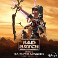 Star Wars: The Bad Batch Season 2 Vol. 2 Soundtrack (Episodes 9-16 by Kevin Kiner)