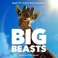 Big Beasts Soundtrack (by Ruth Barrett)