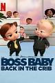 宝贝老板：返宝还童 The Boss Baby: Back in the Crib